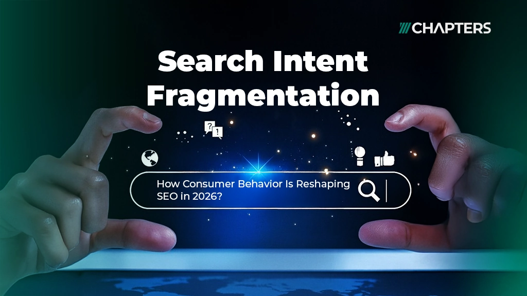 Search Intent Fragmentation: How Consumer Behavior Is Reshaping SEO in 2026